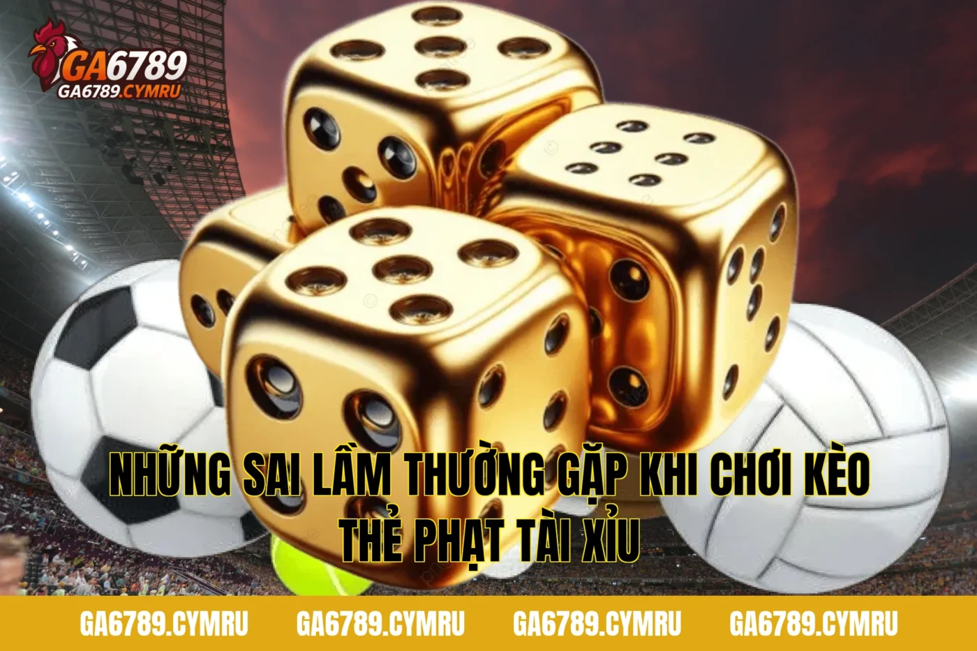 Những Sai Lầm Thường Gặp Khi Chơi Kèo Thẻ Phạt Tài Xỉu